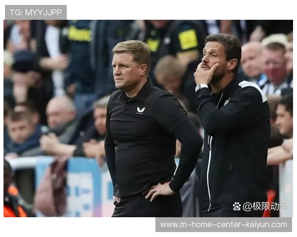 纽卡斯尔2-1热刺客场战绩出色，积分榜升至第10中场轮换见效